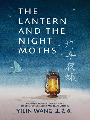 cover image of The Lantern and the Night Moths